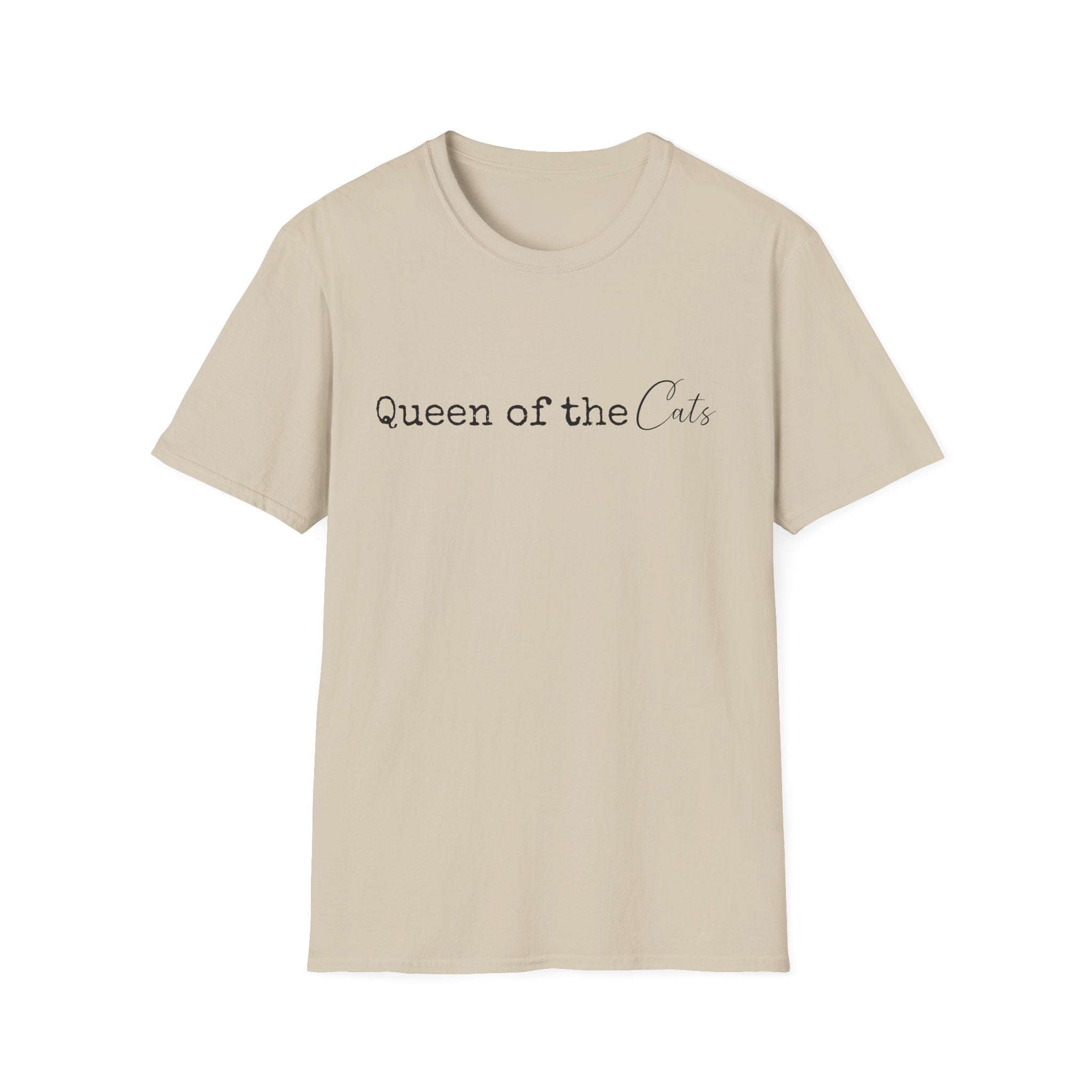 Queen of the Cats T-Shirt | Funny Cat Mom Gift | Cat Lover Shirt | Cat Lady Tee | Gift for Her | Unisex Soft Tee