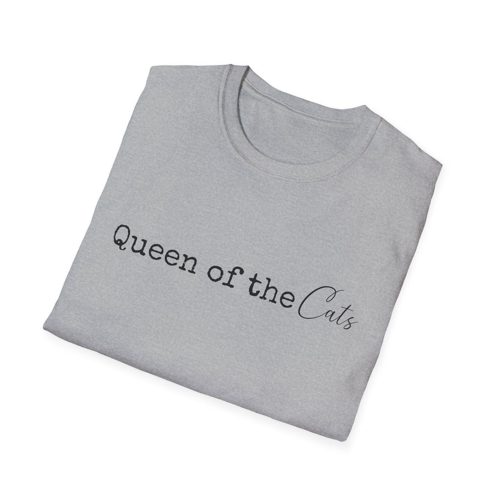 Queen of the Cats T-Shirt | Funny Cat Mom Gift | Cat Lover Shirt | Cat Lady Tee | Gift for Her | Unisex Soft Tee