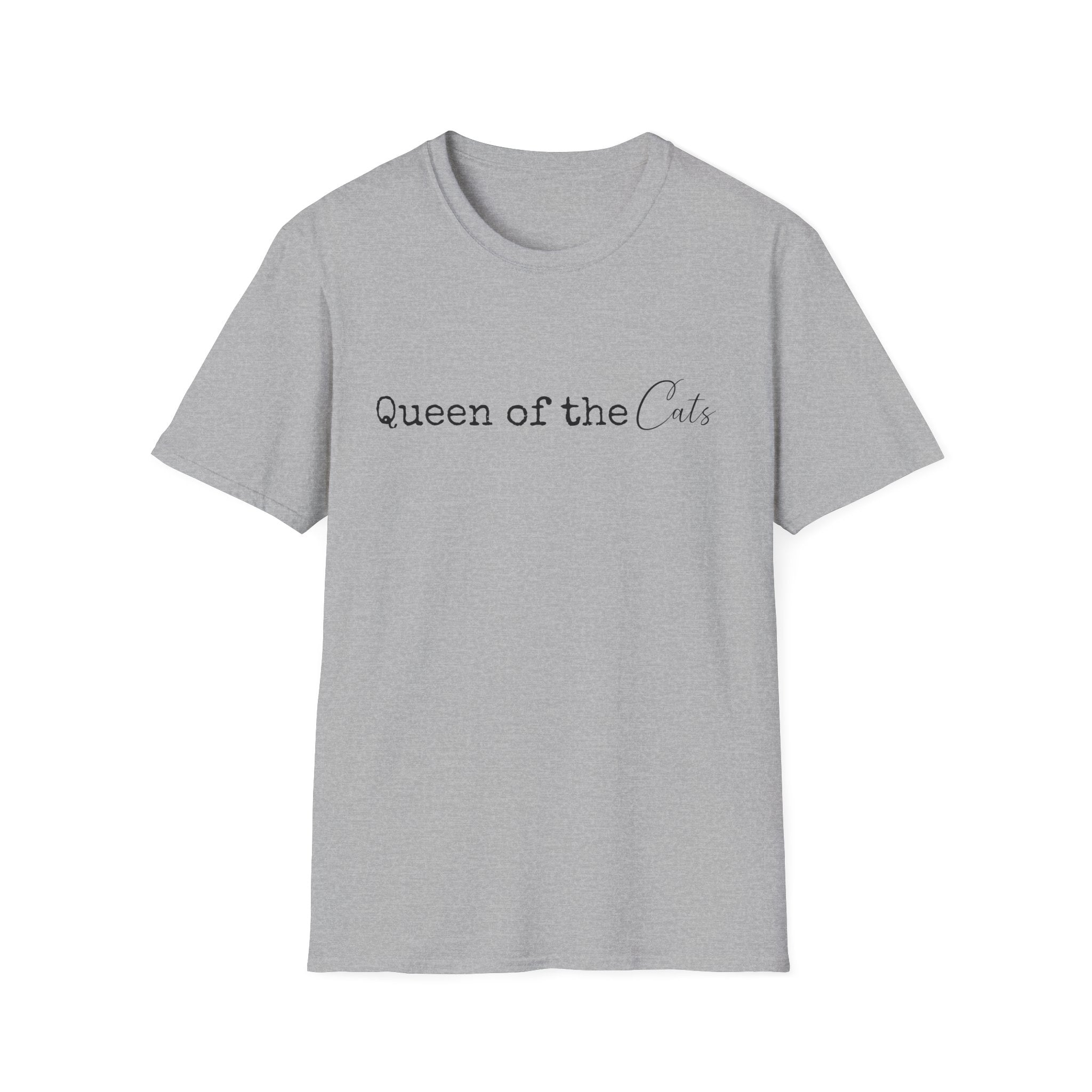 Queen of the Cats T-Shirt | Funny Cat Mom Gift | Cat Lover Shirt | Cat Lady Tee | Gift for Her | Unisex Soft Tee