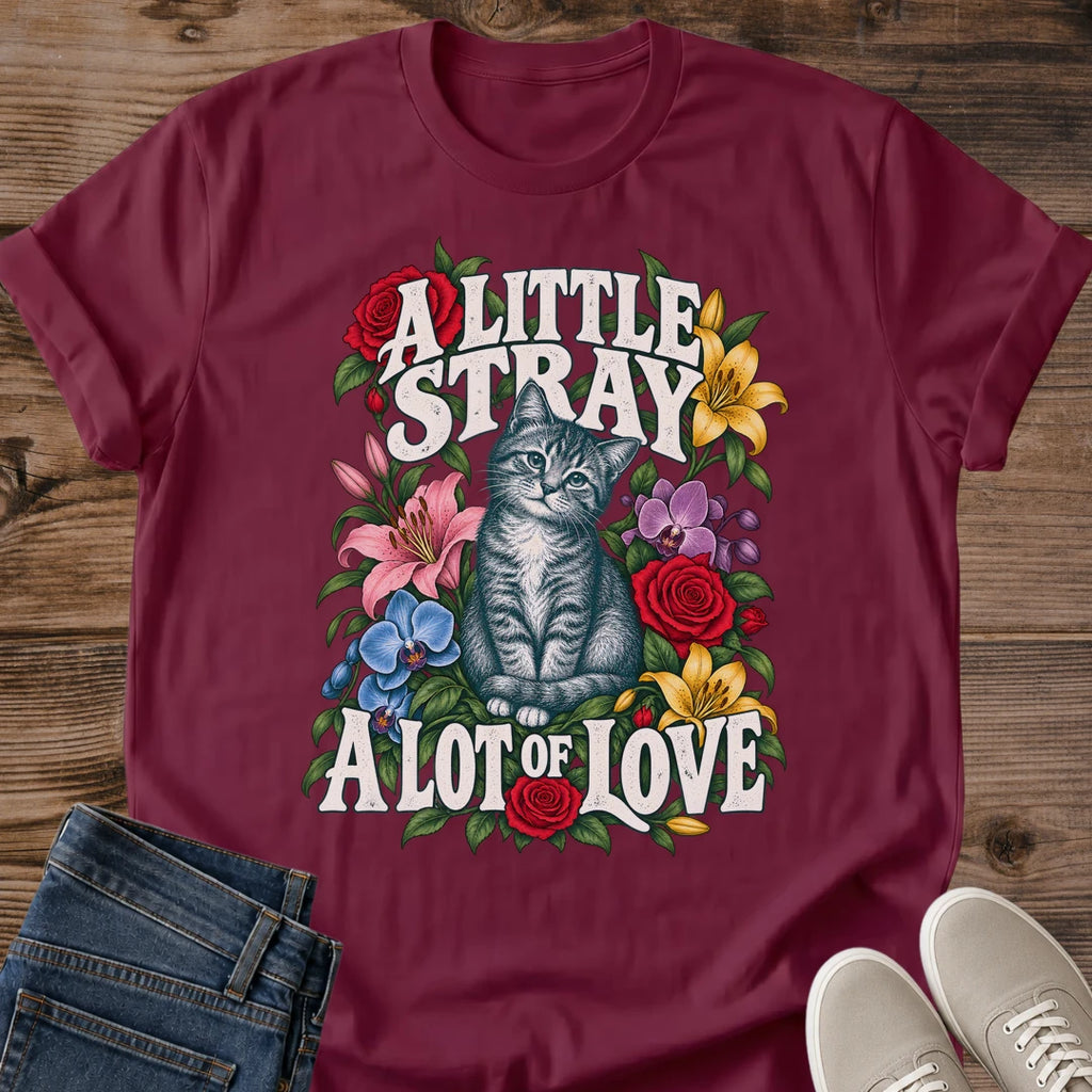 Stray Cat Tee A Little Stray A Lot Of Love Floral Design Rescue Cat Lover Gift For Her Softstyle Cotton Comfortable Relaxed Fit Casual Weekend Wear Illustrated Print Cat Mom Statement Apparel Everyday Layering