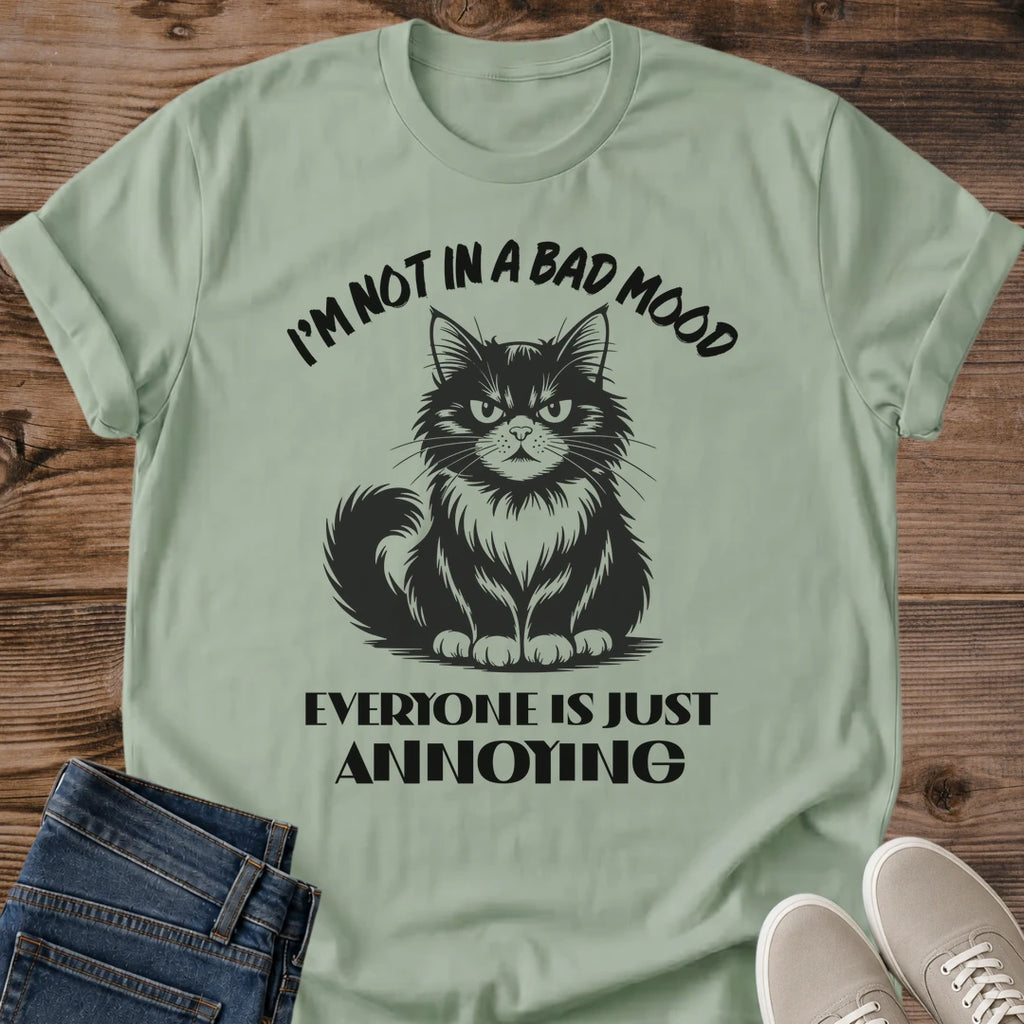 Sage green Annoyed Cat Energy T-shirt with sarcastic cat humor illustration for cat lovers