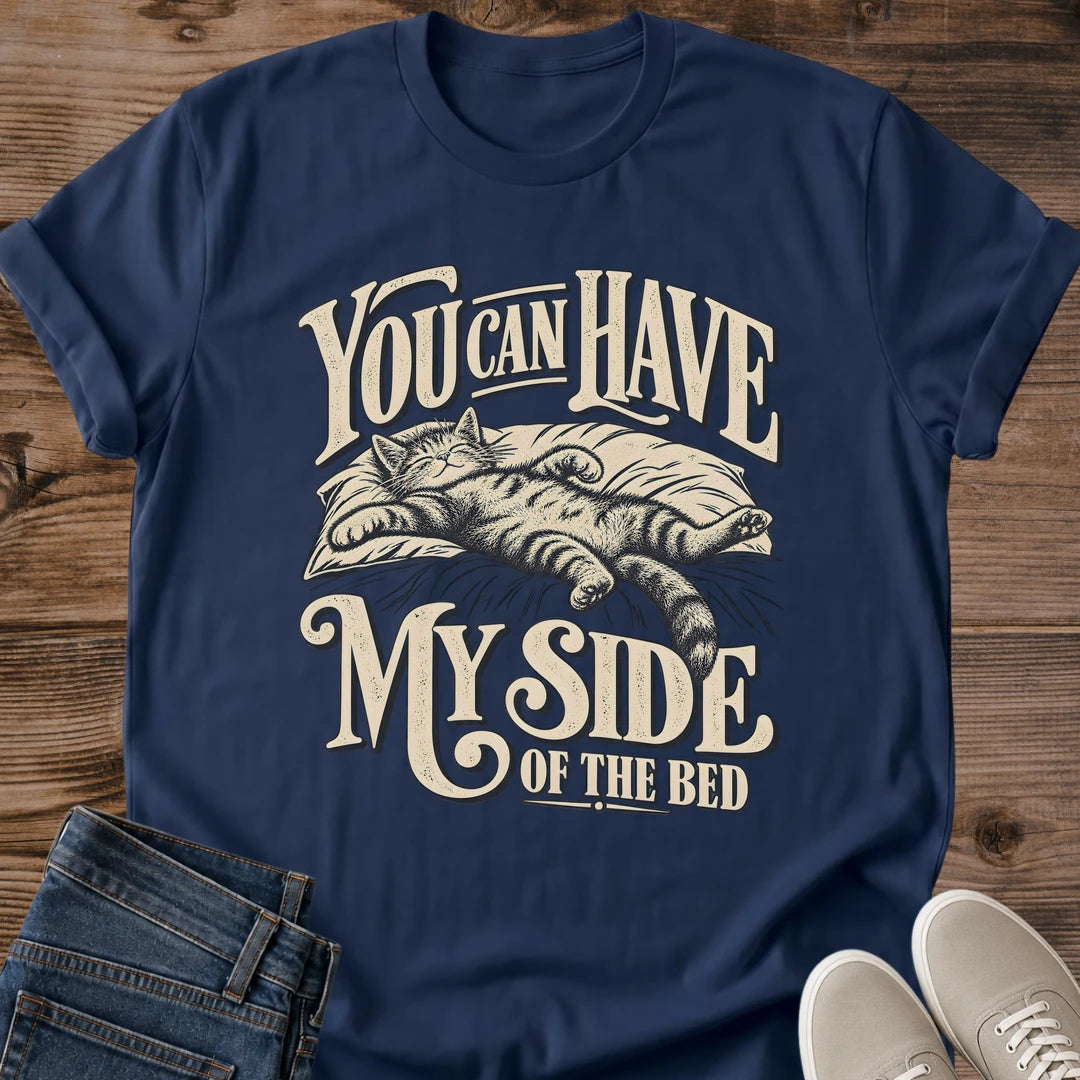 You Can Have My Side Of The Bed Cat Shirt Funny Bed Hog Cat Tee Cat Lover Gift Idea Softstyle Ring Spun Cotton Relaxed Fit Everyday Casual Wear Vintage Print Cat Owner Apparel Statement Piece Lightweight Layering