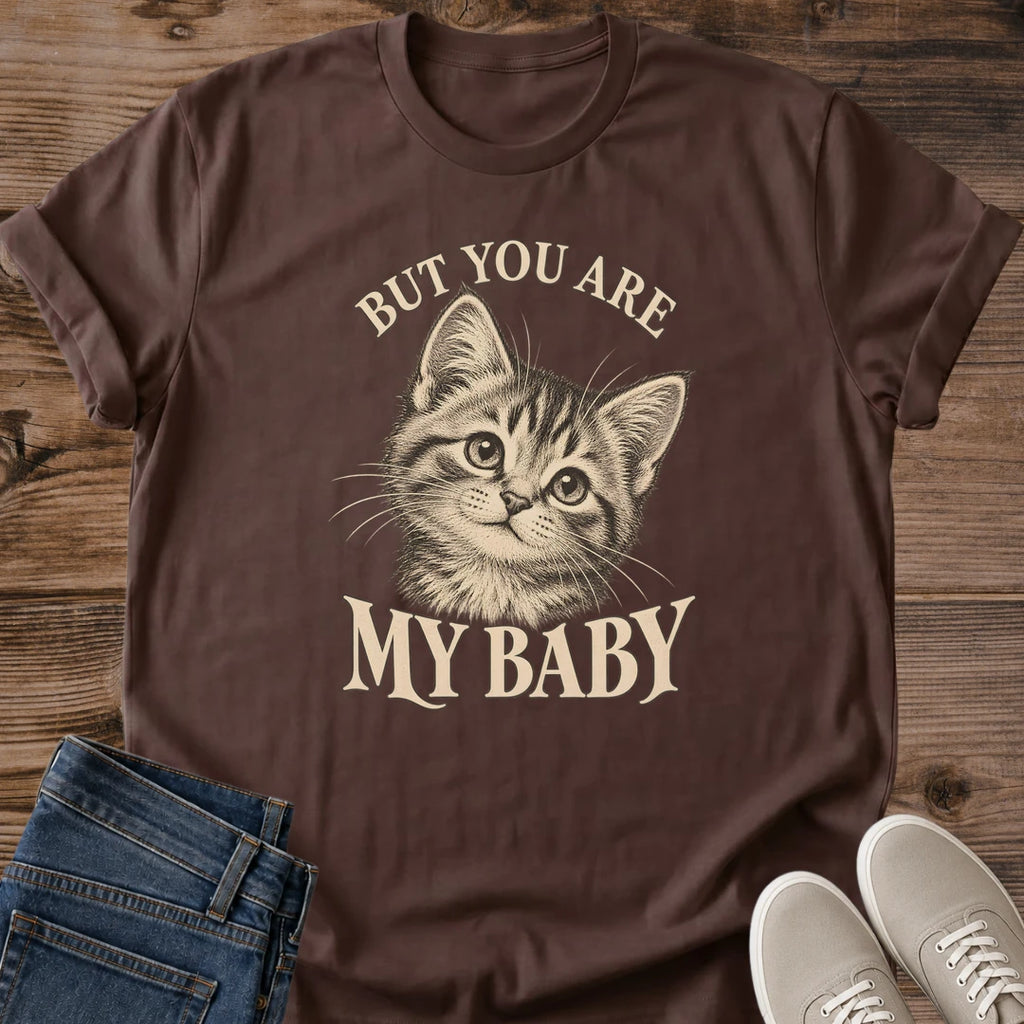 Vintage Cat Lover Tee But You Are My Baby Kitten Portrait Design Cotton Cat Mom Gift Shirt Sentimental Aesthetic Softstyle Ring Spun Fabric Relaxed Retail Fit Casual Weekend Layering Statement Piece Everyday Wear