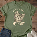 Fur Baby Cat Graphic Tee But You Are My Baby Kitten Portrait Print Vintage Aesthetic Cat Owner Shirt Gift For Cat Lovers Softstyle Cotton Comfortable Relaxed Fit Statement Piece Everyday Casual Wear Apparel Gift Idea