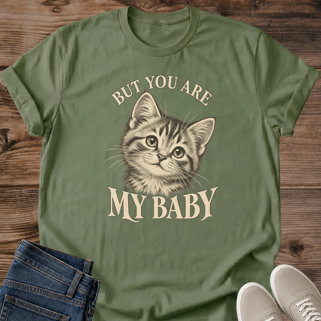 Fur Baby Cat Graphic Tee But You Are My Baby Kitten Portrait Print Vintage Aesthetic Cat Owner Shirt Gift For Cat Lovers Softstyle Cotton Comfortable Relaxed Fit Statement Piece Everyday Casual Wear Apparel Gift Idea