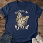 Fur Baby Cat Tee But You Are My Baby Kitten Portrait Design Cat Lover Gift For Her Softstyle Cotton Comfortable Relaxed Fit Casual Weekend Wear Vintage Print Cat Mom Statement Apparel Everyday Layering Piece For Fun
