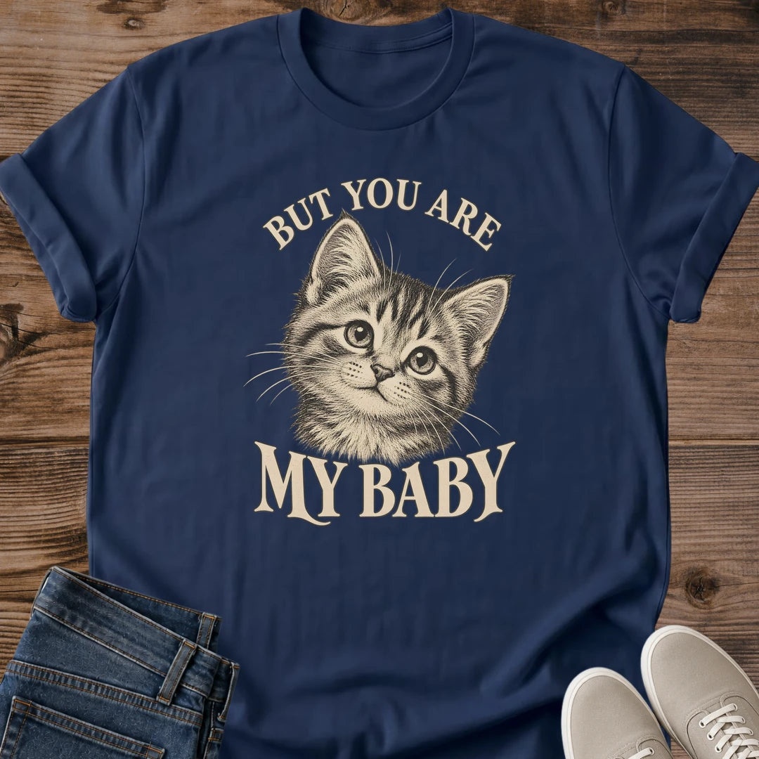 Fur Baby Cat Tee But You Are My Baby Kitten Portrait Design Cat Lover Gift For Her Softstyle Cotton Comfortable Relaxed Fit Casual Weekend Wear Vintage Print Cat Mom Statement Apparel Everyday Layering Piece For Fun