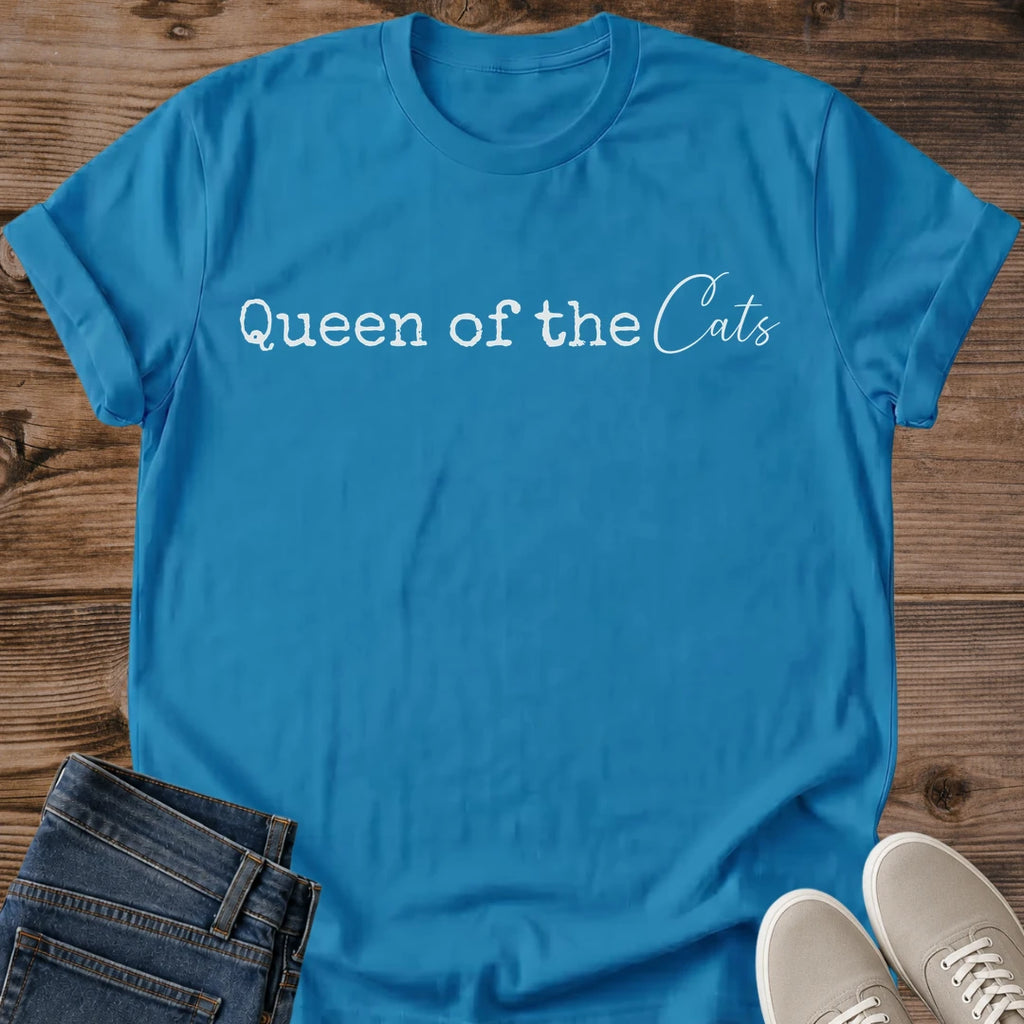 Cat Owner Gift Perfect Present Queen Of Cats Design Funny Shirt Cat Lover Apparel Birthday Gift Idea Mother Day Present Holiday Gift Novelty Tee Casual Wear Statement Shirt Cat Lady Clothing Feline Enthusiast Fashion Animal Lover Gift