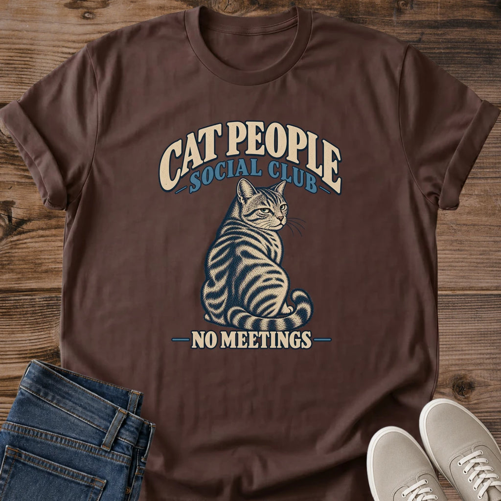 Funny Cat Graphic Tee Cat People Social Club No Meetings Print Vintage Aesthetic Cat Owner Shirt Gift For Cat Lovers Softstyle Cotton Comfortable Relaxed Fit Statement Piece Everyday Casual Wear Apparel Gift Idea For All