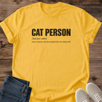 Funny Cat Shirt Statement Tee Minimalist Graphic Design Cat Lover Gift Comfortable Casual Wear Soft Lightweight Fabric Crew Neck Tee Cat Person Definition Shirt Relaxed Fit Style Everyday Fashion Essential Perfect Present For Cat Owner Cat