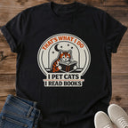 Literary Theme Shirt Cat Reading Graphic Tee Book Lover Gift Soft Cotton Comfortable Wear Reading Nook Design Tabby Cat Illustration Witty Caption Style Breathable Fabric Casual Outfit Perfect Bookish Apparel Cozy Home Wear Lightweight Tee