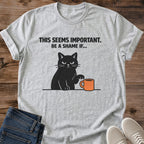 Statement Shirt Design Funny Cat Graphic Black Cat Tee Soft Cotton Comfort Material Novelty Gift Present Cat Lover Shirt Casual Everyday Wear Lightweight Crew Neck Style Perfect Birthday Gift Idea Cat Owner Present Comfortable Daily Shirt
