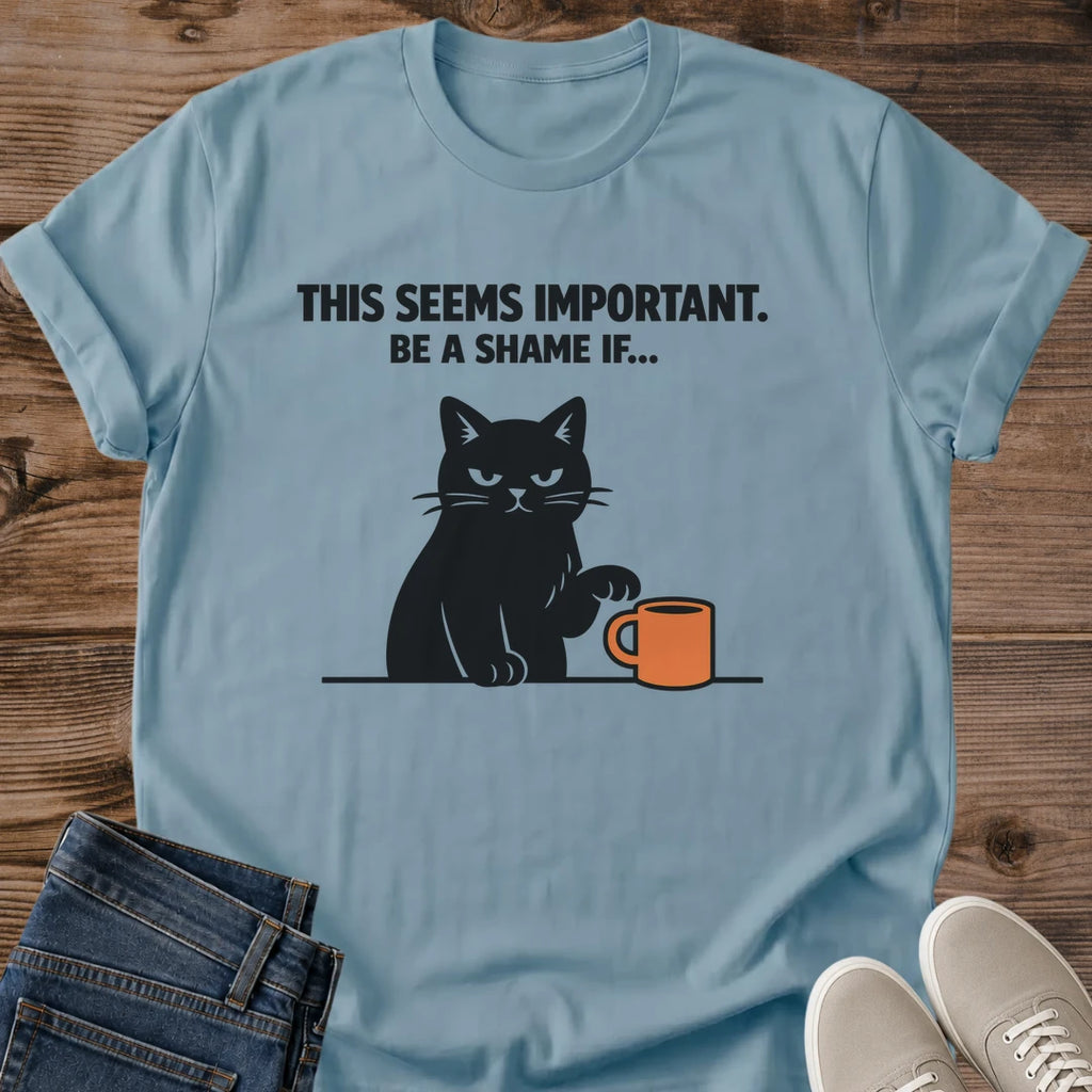 Graphic Tee Design Funny Cat Shirt Black Cat Statement Soft Cotton Material Novelty Gift Shirt Cat Lover Present Comfortable Casual Style Lightweight Crew Neck Design Birthday Gift Idea Perfect Cat Owner Gift Everyday Wear Shirt Ribbed