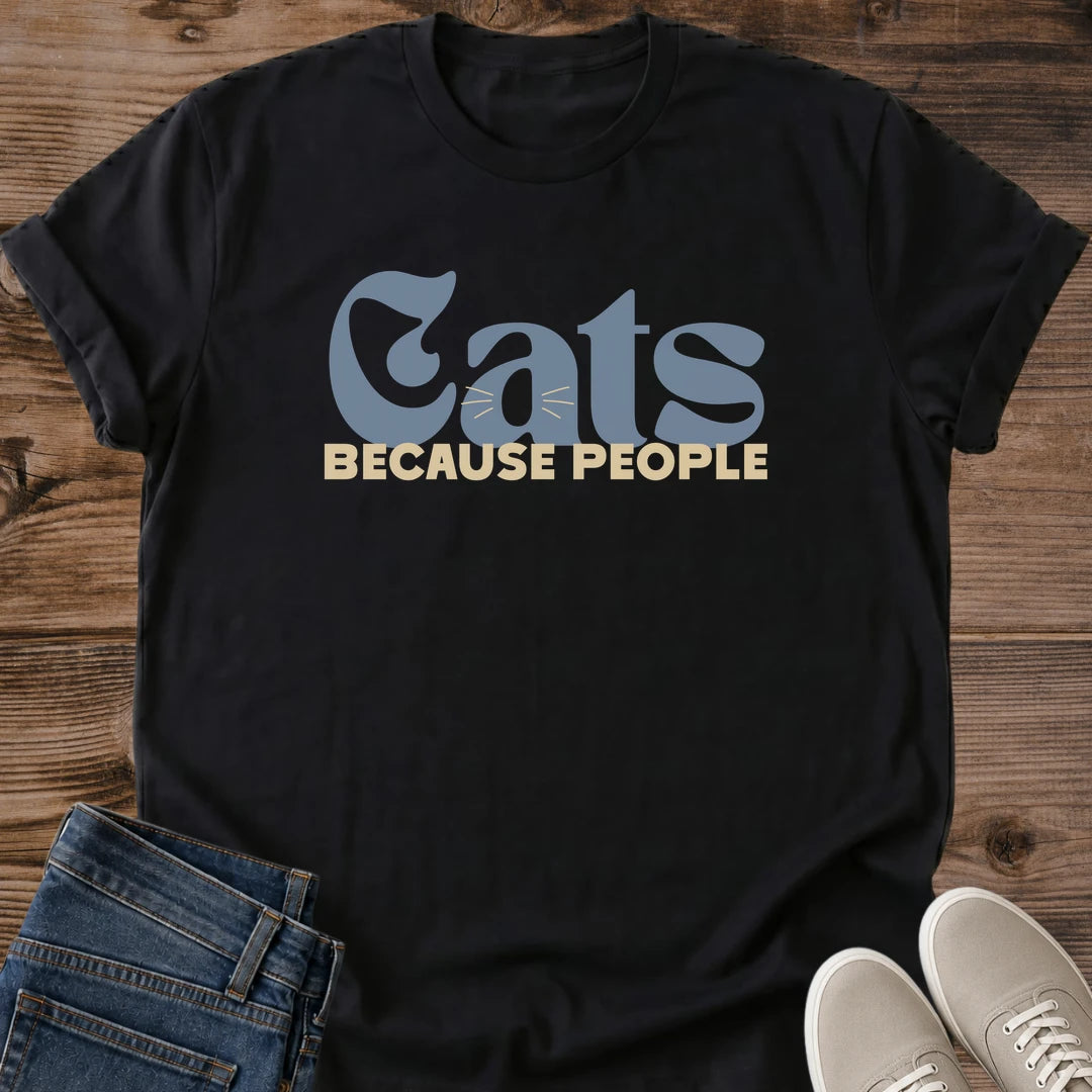 Statement Shirt Cat Design Sarcastic Humor Tee Novelty Gag Gift Cat Lover Present Retro Graphic Style Vintage Typography Design Soft Cotton Casual Wear Comfortable Fabric Cat Person Apparel Lightweight Everyday Fashion Cat Enthusiast Gift