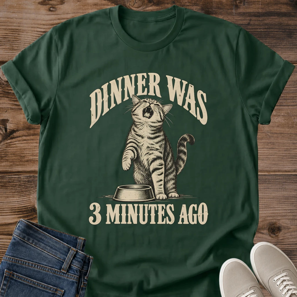 Starving Cat Shirt Dinner Was 3 Minutes Ago Cat Mom Tee Funny Cat Schedule Gift Retro Tabby Cat Design Cat Humor Shirt For Women And Men Cat Dad Gift Holiday Gift For Cat Owner Loud Meow Tee Soft Cotton Unisex Tee Cat Whisker Co
