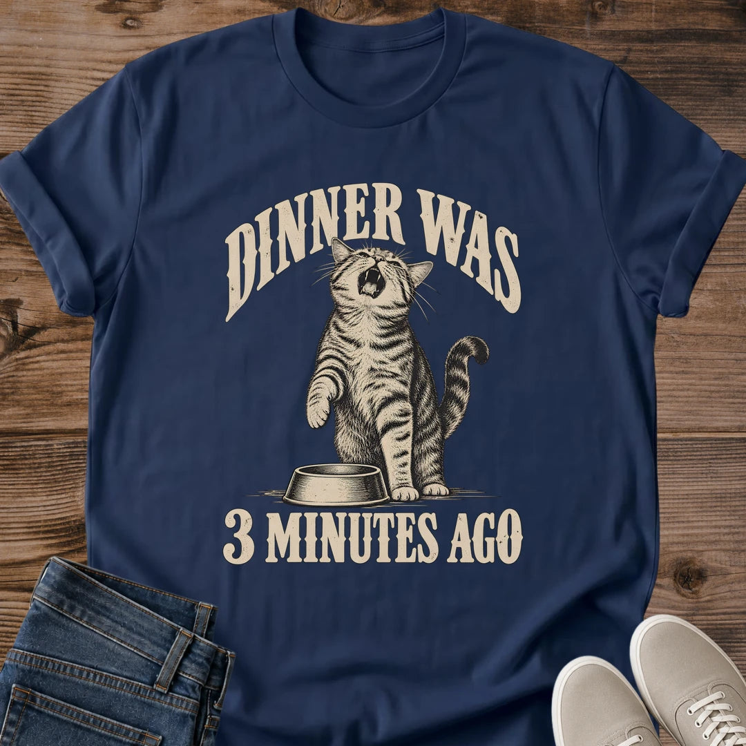 Dinner Was 3 Minutes Ago Cat Shirt Navy Funny Dramatic Cat Tee Tabby Cat Yelling At Empty Food Bowl Graphic Vintage Cat Shirt Feeding Time Cat Humor Tee Starving Cat Meme Cat Mom Gift Gildan 64000 Softstyle Unisex Cat Whisker Co