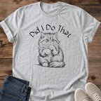 Did I Do That Cat Shirt Guilty Sketch Cat Tee Funny Cat Lover Gift Idea Softstyle Ring Spun Cotton Relaxed Fit Everyday Casual Wear Fine Line Print Cat Owner Apparel Statement Piece Lightweight Layering For Home