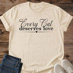 Sentimental Cat Tee Every Cat Deserves Love Script Design Cat Lover Gift For Her Softstyle Cotton Comfortable Relaxed Fit Casual Weekend Wear Simple Print Cat Mom Statement Apparel Everyday Layering Piece For Fun