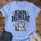 Funny Cat Graphic Tee Ewh Human Sassy Thumbs Down Print Bold Aesthetic Cat Owner Shirt Gift For Cat Lovers Softstyle Cotton Comfortable Relaxed Fit Statement Piece Everyday Casual Wear Apparel Gift Idea For All