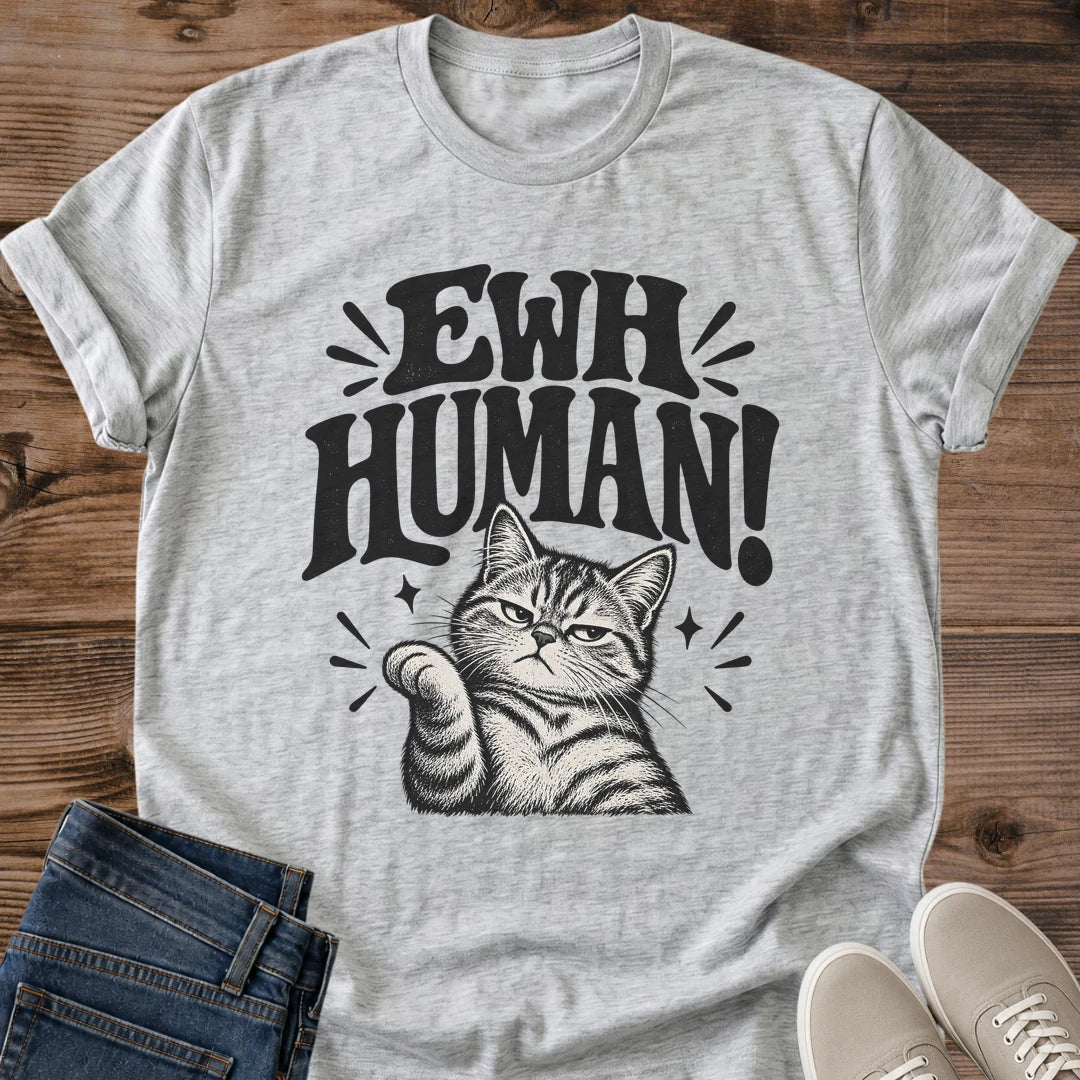 Sassy Cat Tee Ewh Human Thumbs Down Design Sarcastic Cat Lover Gift For Her Softstyle Cotton Comfortable Relaxed Fit Casual Weekend Wear Bold Print Cat Mom Statement Apparel Everyday Layering Piece For Fun And Everyday