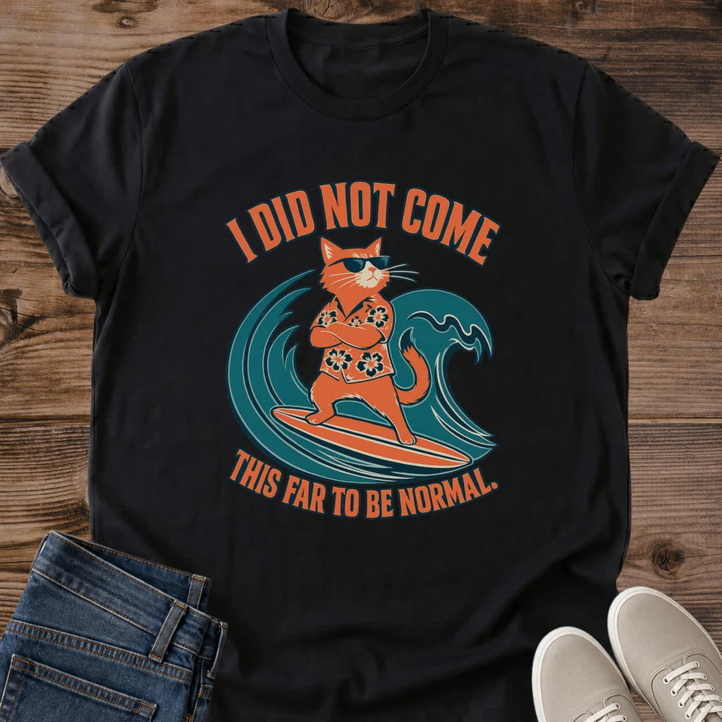 Graphic Cat Tshirt Vintage Design Funny Sarcastic Humor Shirt Retro Style Casual Wear Comfortable Lightweight Fabric Perfect Cat Lover Gift Witty Statement Tee Crew Neck Classic Fit Weekend Outfit Relaxed Style Playful Attitude Design