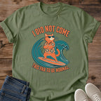 Retro Vintage Tshirt Funny Cat Graphic Design Witty Statement Shirt Sarcastic Humor Casual Wear Comfortable Fabric Crew Neck Style Perfect Gift Cat Lovers Weekend Outfit Relaxed Fit Playful Attitude Tee Nostalgic Design Everyday Casual Wear