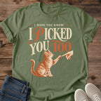 Sweet Cat Shirt I Picked You Too High Five Graphic Tee Sentimental Gift Idea Ring Spun Cotton Soft Breathable Fabric Relaxed Unisex Fit Vintage Print Design Cat Person Apparel Casual Everyday Wear Statement Piece Great Gift