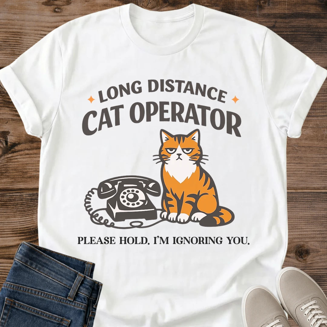 Graphic Tee Cat Owner Shirt Design Funny Grumpy Feline Print Vintage Telephone Illustration Pet Parent Humor Message Soft Comfortable Cotton Fabric Material Casual Everyday Wear Style Perfect Cat Lover Gift Idea Relaxed Fit Design