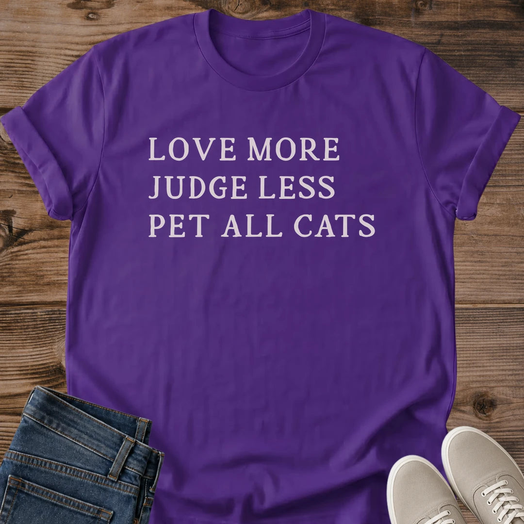 Be Kind Cat Shirt Pet All Cats Cat Mom Tee Love More Judge Less Gift Simple Cat Text Design Kindness Shirt For Women And Men Cat Dad Gift Holiday Gift For Cat Owner Positive Quote Cat Rescue Tee Soft Cotton Unisex Tee Cat Whisker Co