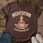 Cat Lover Gift Meditation Tshirt Funny Yoga Design Zen Humor Apparel Mindfulness Shirt Spiritual Graphic Tee Soft Cotton Material Relaxed Fit Comfortable Yoga Wear Perfect Meditation Practice Gift Wellness Present Casual Daily Shirt
