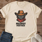 Graphic Tee Cat Design Funny Meowdy Partner Shirt Cowboy Pun Apparel Western Cat Theme Gift For Pet Lover Novelty Tshirt Collection Casual Wear Humorous Animal Design Conversation Piece Unique Cat Lover Present Comfortable Everyday Shirt