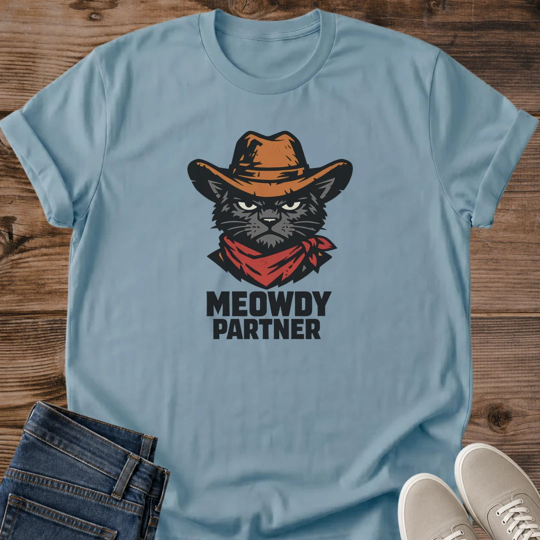 Meowdy Partner Cat Design Funny Cowboy Pun Shirt Western Theme Graphic Tee Cat Lover Gift Novelty Apparel Pet Owner Present Casual Wear Collection Humorous Tshirt Animal Design Conversation Starter Unique Cat Theme Comfortable Fit Everyday