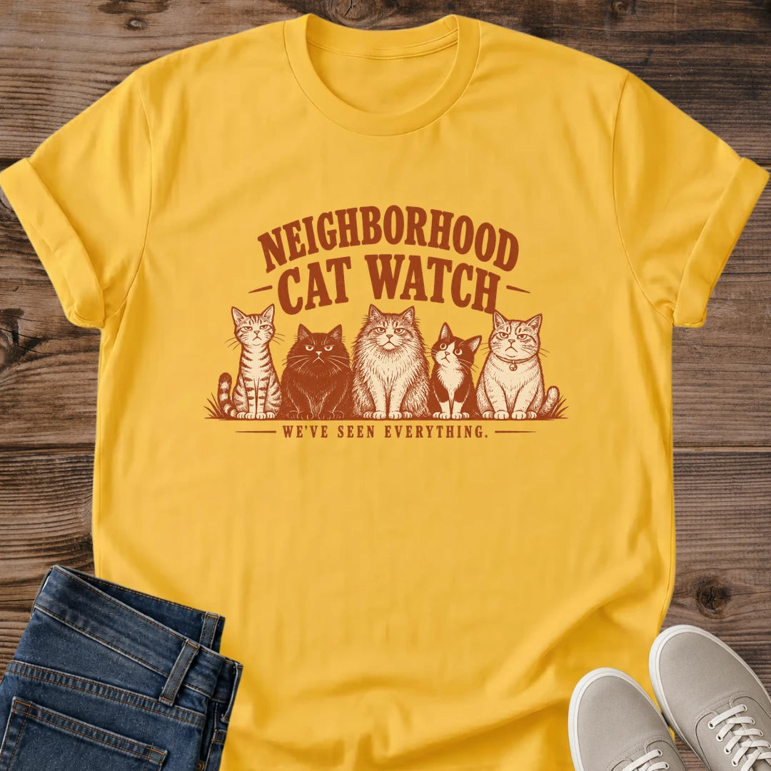 Neighborhood Cat Watch Shirt Weve Seen Everything Vintage Cat Tee Funny Cat Lover Gift Idea Softstyle Ring Spun Cotton Relaxed Fit Everyday Casual Wear Sepia Print Cat Owner Apparel Statement Piece Lightweight Layering