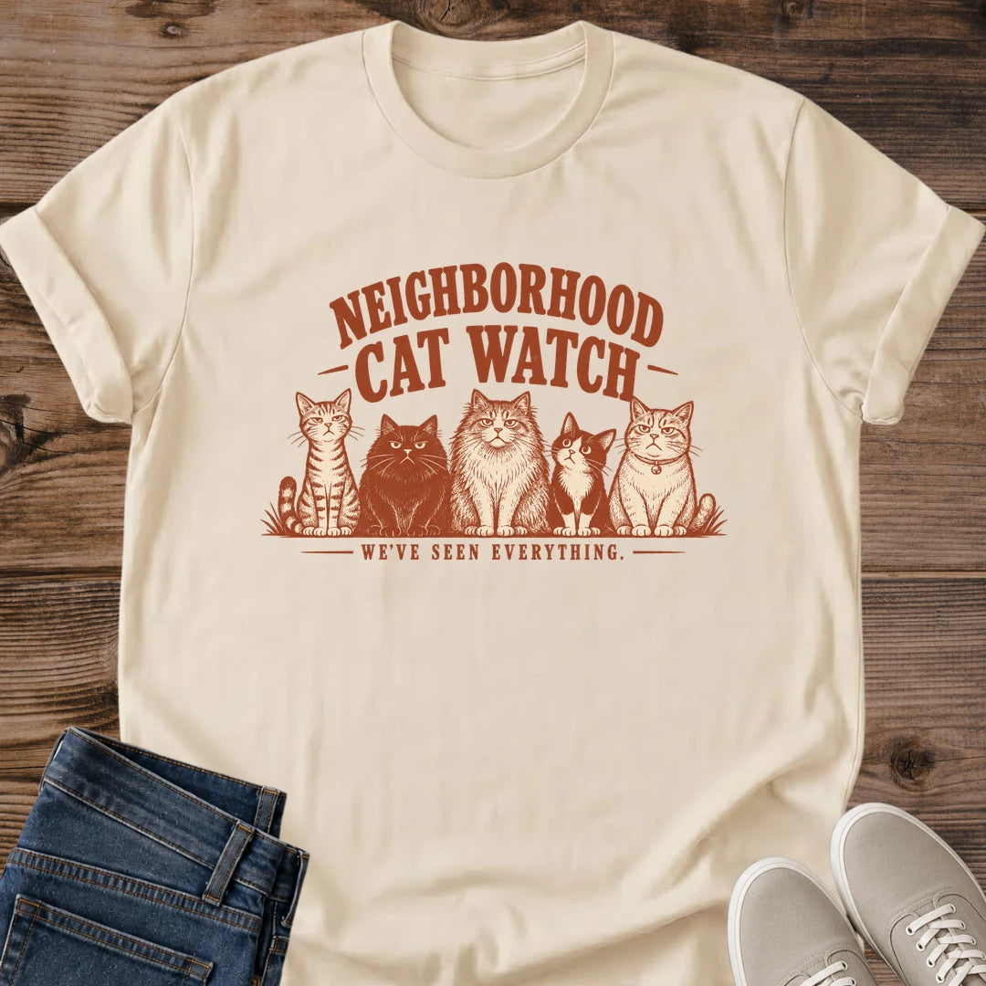 Neighborhood Cat Watch Shirt Weve Seen Everything Vintage Cat Tee Funny Cat Lover Gift Idea Softstyle Ring Spun Cotton Relaxed Fit Everyday Casual Wear Sepia Print Cat Owner Apparel Statement Piece Lightweight Layering