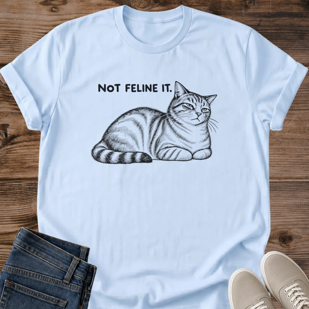 Cat Lover Gift Not Feline It Shirt Funny Cat Pun Tee Minimal Cat Loaf Graphic Birthday Gift For Cat Owner Christmas Gift For Cat Mom Coworker Gift Cat Person Tee Unbothered Mood Shirt Gildan Softstyle Cotton Tee Cat Whisker Co