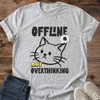 Cat Lover Gift Offline But Overthinking Shirt Funny Overthinker Tee Black And White Cat Line Art Birthday Gift For Introvert Christmas Gift For Cat Mom Coworker Gift Cat Person Tee Homebody Humor Shirt Gildan Softstyle Cotton Tee Cat Whisker Co