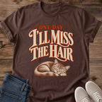 Vintage Cat Lover Tee One Day Ill Miss The Hair Sleeping Cat Design Cotton Cat Mom Gift Shirt Funny Aesthetic Softstyle Ring Spun Fabric Relaxed Retail Fit Casual Weekend Layering Statement Piece Everyday Wear For Home