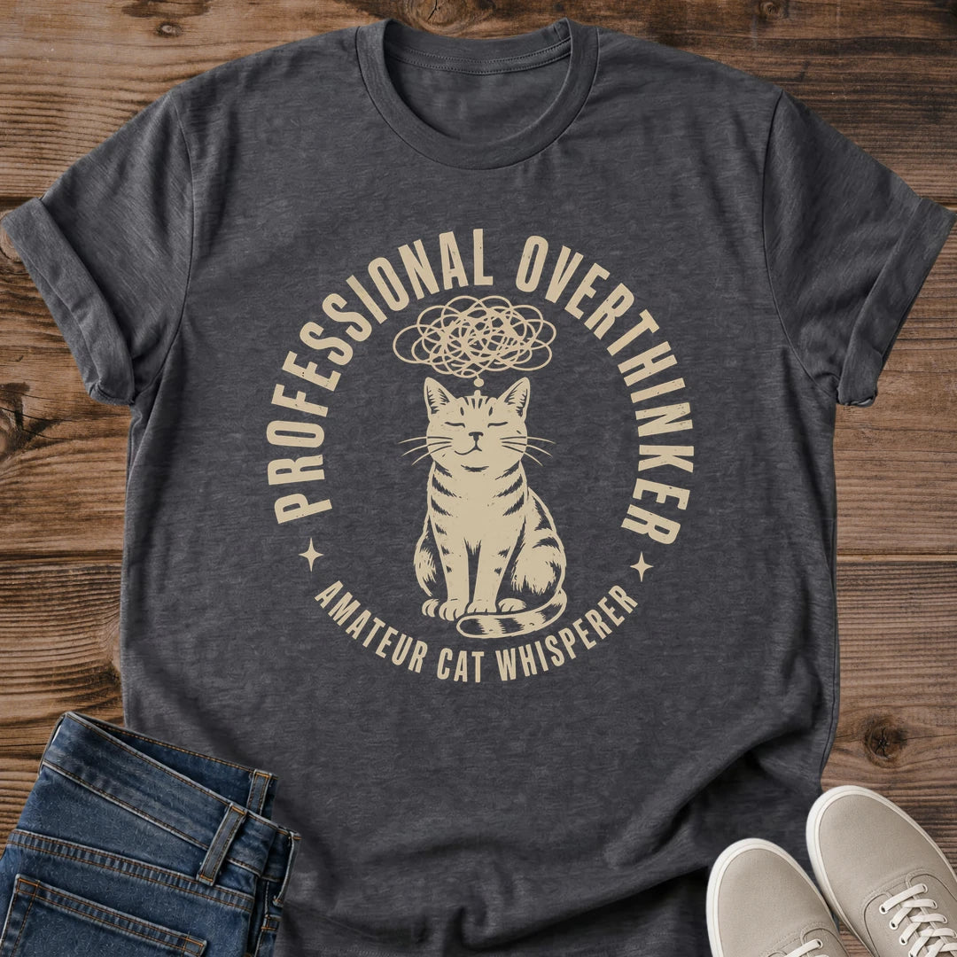 Cat Lover Gift Shirt Funny Professional Overthinker Tee Graphic Cat Design Shirt Soft Breathable Cotton Fabric Relaxed Casual Fit Tee Lightweight Everyday Wear Shirt Witty Humor Statement Tee Cat Owner Apparel Ring Spun Cotton Construction