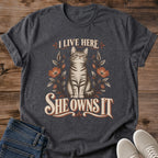 She Owns It Cat Tee I Live Here Floral Design Funny Cat Lover Gift For Her Softstyle Cotton Comfortable Relaxed Fit Casual Weekend Wear Vintage Print Cat Mom Statement Apparel Everyday Layering Piece For Fun