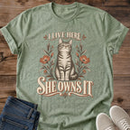 She Owns It Cat Tee I Live Here Floral Design Funny Cat Lover Gift For Her Softstyle Cotton Comfortable Relaxed Fit Casual Weekend Wear Vintage Print Cat Mom Statement Apparel Everyday Layering Piece For Fun