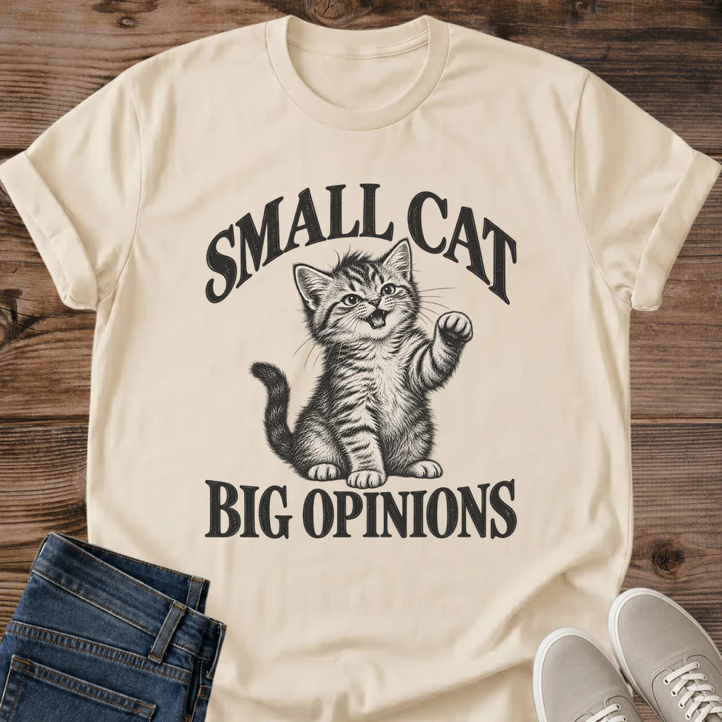 Sassy Cat Shirt Small Cat Big Opinions Tee Cute Kitten Meowing With Paw Up Illustration Retro Arched Lettering Funny Cat Mom Shirt Cat Owner Gift For Her Cat Dad Tee Kitten Lover Gift Soft Cotton Unisex Shirt Cat Whisker Co