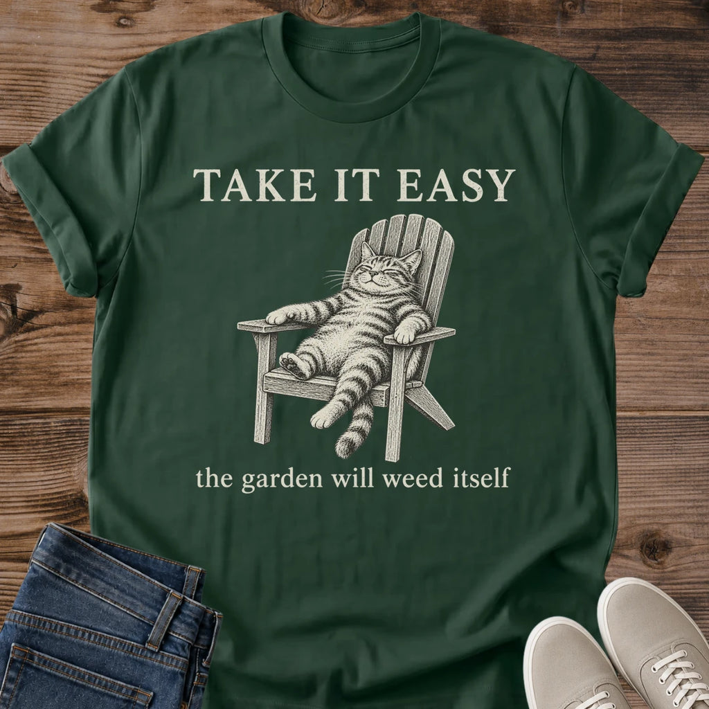 Gardening Cat Shirt Take It Easy Tee Tabby Cat Lounging In Lawn Chair Illustration Classic Serif Lettering Funny Gardener Shirt Cat Owner Gift For Her Cat Dad Tee Porch Life Cat Tee Slow Living Soft Cotton Unisex Shirt Cat Whisker Co