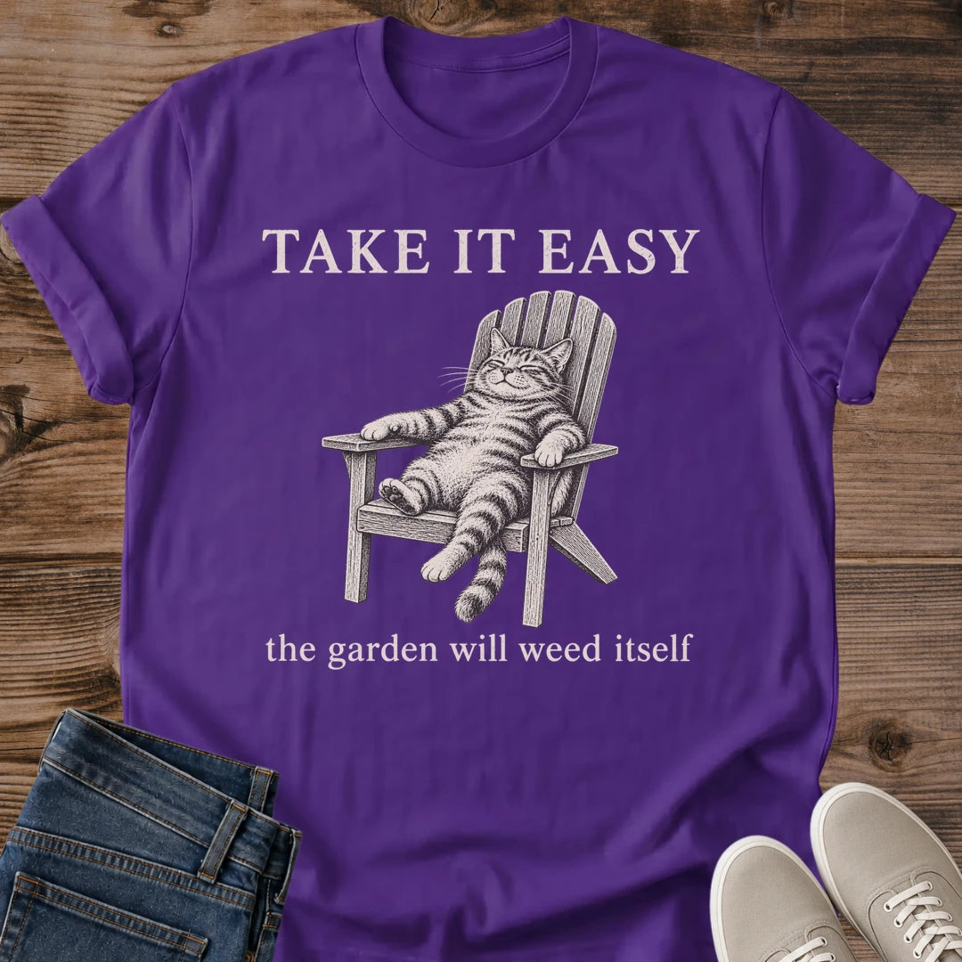 Relaxed Cat Shirt Take It Easy Cat Mom Tee Funny Garden Humor Gift Retro Tabby Cat Design Gardening Shirt For Women And Men Cat Dad Gift Holiday Gift For Gardener Backyard Cat Tee Unbothered Cat Soft Cotton Unisex Tee Cat Whisker Co