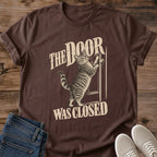 Funny Cat Behavior Shirt The Door Was Closed Cat Tee Hand Drawn Tabby Cat Sketch Cream Ink Vintage Poster Graphic Cat Owner Shirt Gift For Cat Lovers 3am Door Scratching Tee Relatable Cat Humor Unisex Ringspun Cotton Shirt Cat Whisker Co
