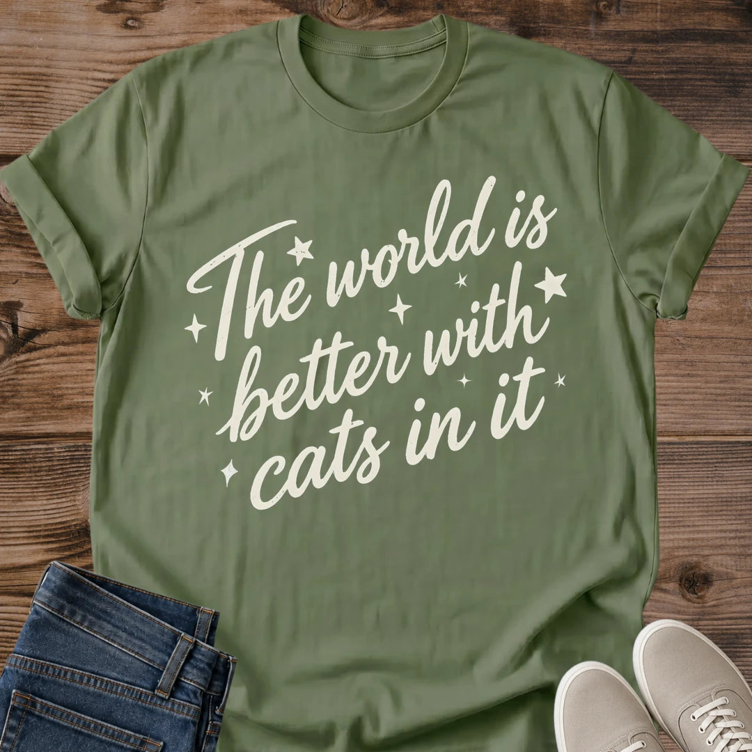 Cat Lover Quote Tee World Is Better With Cats In It Script Design Gift For Her Softstyle Cotton Comfortable Relaxed Fit Casual Weekend Wear Minimal Print Cat Mom Statement Apparel Everyday Layering Piece For Fun