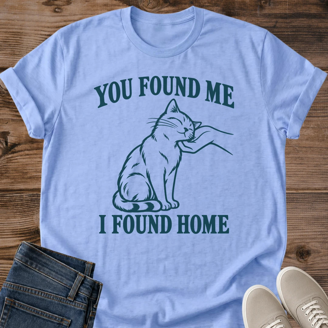 Sentimental Cat Shirt You Found Me I Found Home Adoption Graphic Tee Gift Idea Ring Spun Cotton Soft Breathable Fabric Relaxed Unisex Fit Line Art Design Cat Person Apparel Casual Everyday Wear Statement Piece