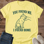 You Found Me I Found Home Cat Shirt Adoption Cat Lover Gift Idea Softstyle Ring Spun Cotton Relaxed Fit Everyday Casual Wear Line Art Print Cat Owner Apparel Statement Piece Lightweight Layering
