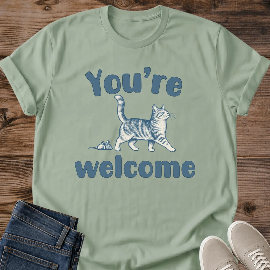 Funny Cat Graphic Tee Youre Welcome Mouse Gift Print Illustrated Aesthetic Cat Owner Shirt Gift For Cat Lovers Softstyle Cotton Comfortable Relaxed Fit Statement Piece Everyday Casual Wear Apparel Gift Idea